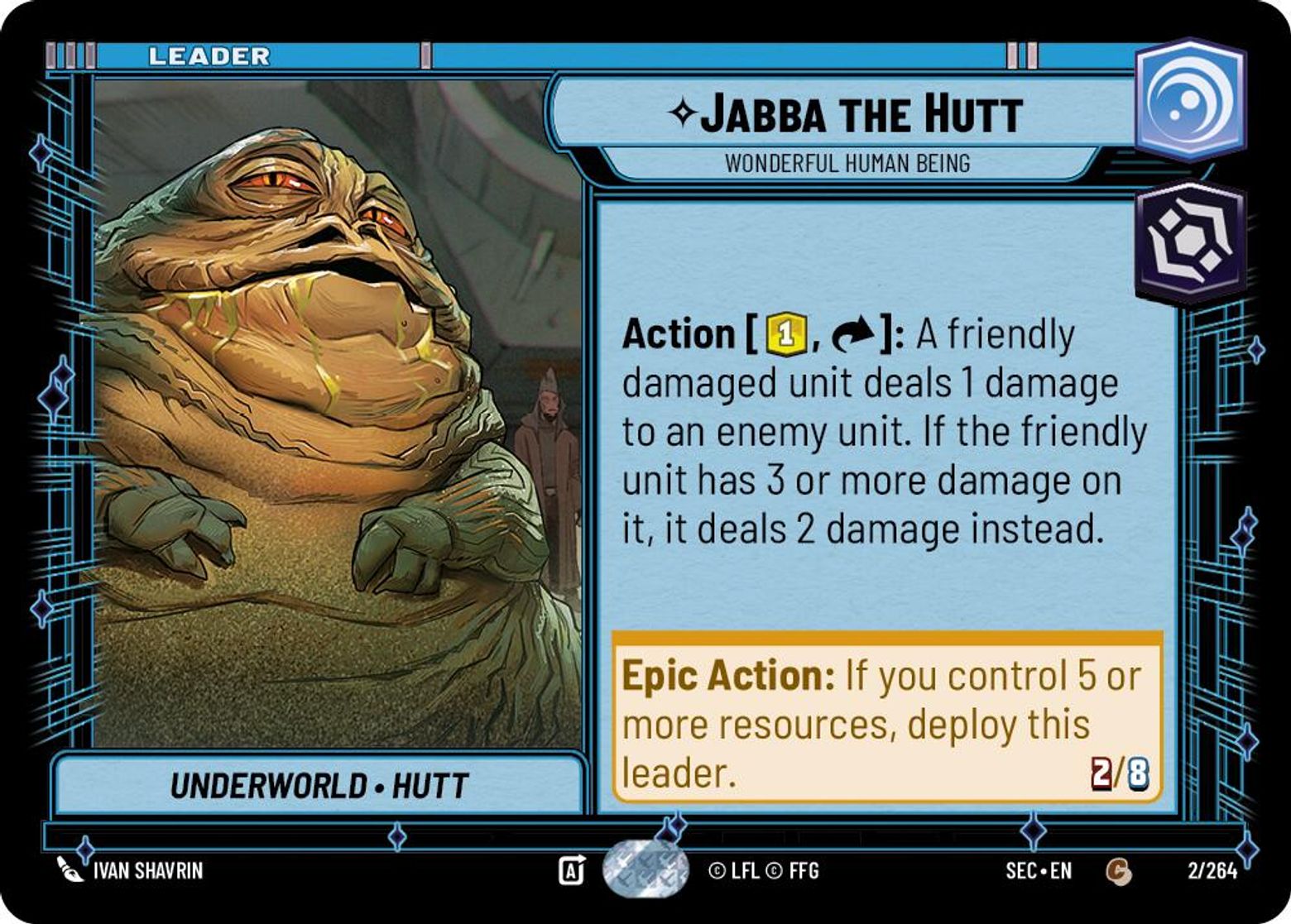 Jabba the Hutt, Wonderful Human Being